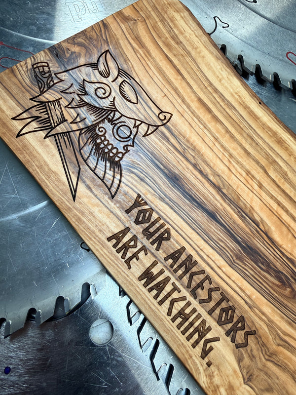 Olive Wood Charcuterie Board “Your Ancestors Are Watching”