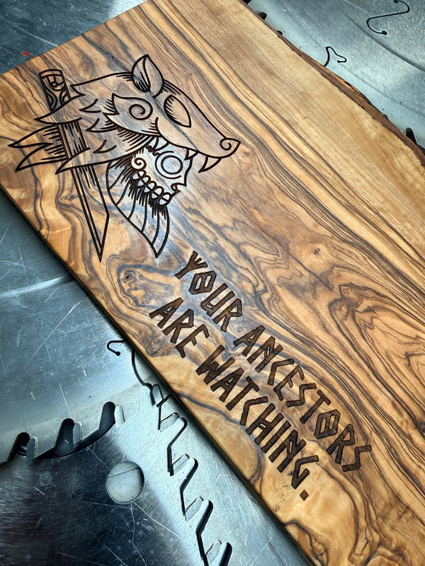 Olive Wood Charcuterie Board “Your Ancestors Are Watching”